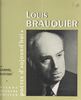 Louis Brauquier Choix de textes inédits, bibliographie, fac-similés, illustrations