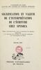 Signification et valeur de l'interprétation de l'écriture chez Spinoza Thèse complémentaire pour le Doctorat ès lettres