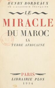Le miracle du Maroc La terre africaine