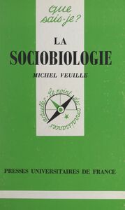 La sociobiologie