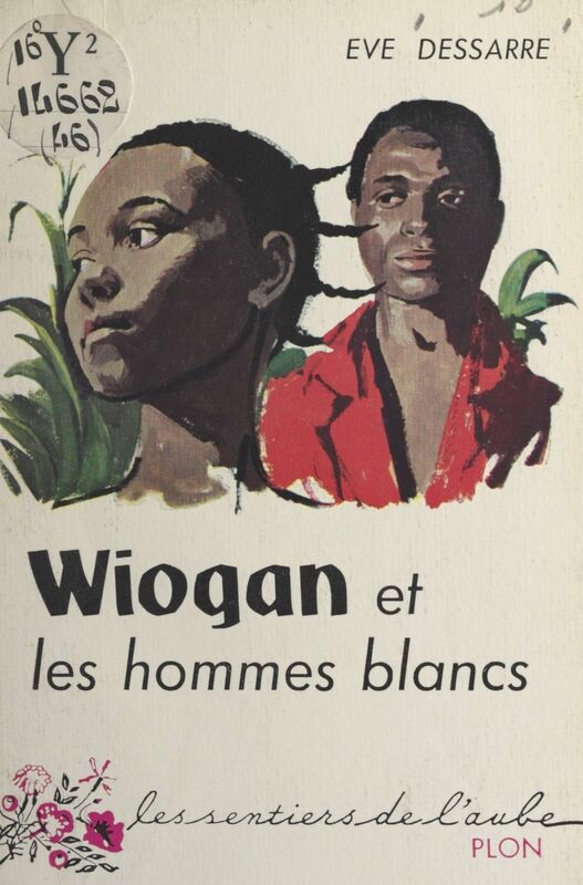 Wiogan et les hommes blancs