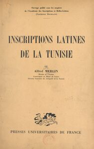 Inscriptions latines de la Tunisie