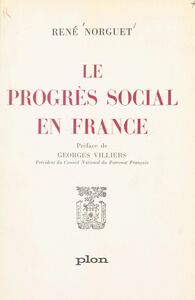 Le progrès social en France Évolution ou révolution