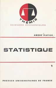 Statistique (1) Statistique descriptive et initiation à l'analyse