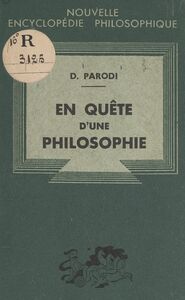 En quête d'une philosophie Essais de philosophie première
