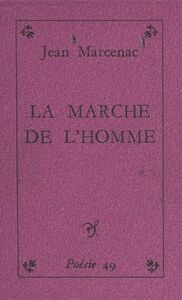 La marche de l'homme