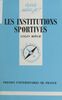 Les institutions sportives