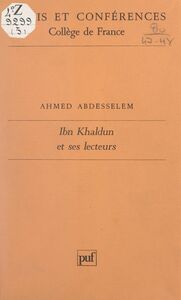 Ibn Khaldun et ses lecteurs