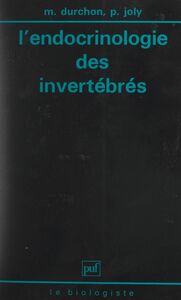 L'endocrinologie des invertébrés