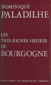 Les très riches heures de Bourgogne