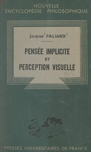 Pensée implicite et perception visuelle Ébauche d'une optique psychologique