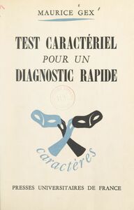 Test caractériel pour un diagnostic rapide