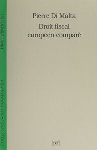 Droit fiscal européen comparé
