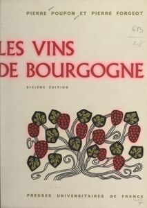 Les vins de Bourgogne Bandeaux et culs-de-lampe de Paul Devaux