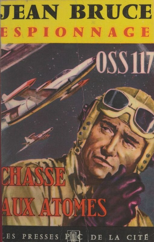 OSS 117 : Chasse aux atomes