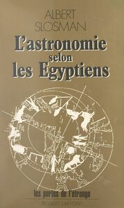 L'astronomie selon les Égyptiens