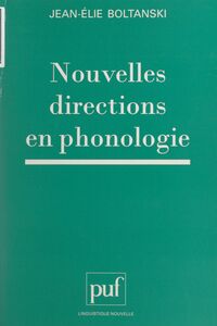 Nouvelles directions en phonologie
