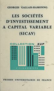 Les sociétés d'investissement à capital variable SICAV