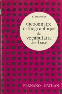 Dictionnaire orthographique du vocabulaire de base