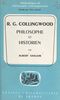 R. G. Collingwood Philosophe et historien