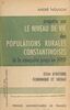 Enquête sur le niveau de vie des populations rurales constantinoises, de la conquête jusqu'en 1919 Essai d'histoire économique et sociale