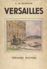 Versailles Ouvrage orné de 148 photographies