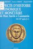 Aspects d'histoire économique et monétaire de Marc Aurèle à Constantin (161-337 après J.-C.)