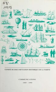 Comité de documentation historique de la marine. Communications 1989-1990