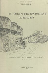 Les programmes d'armement, de 1919 à 1939