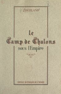 Le camp de Châlons sous l'Empire