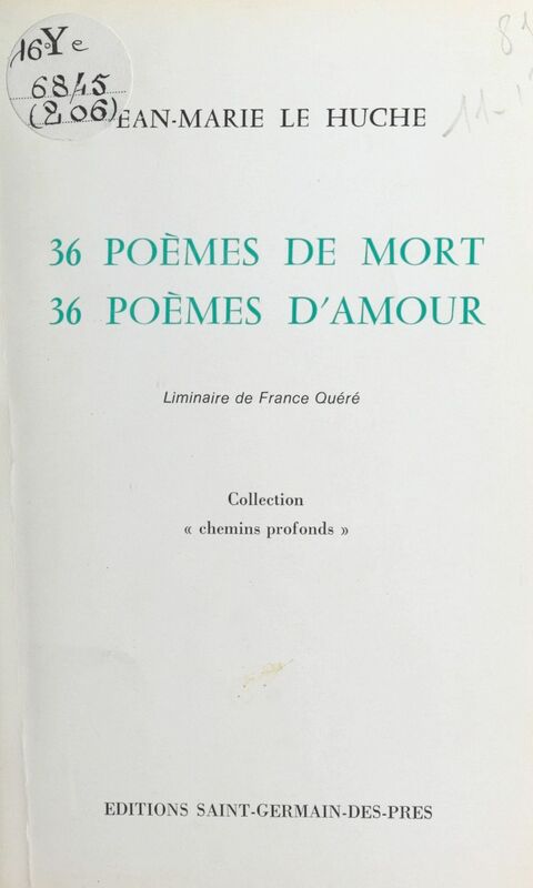 36 poèmes de mort, 36 poèmes d'amour