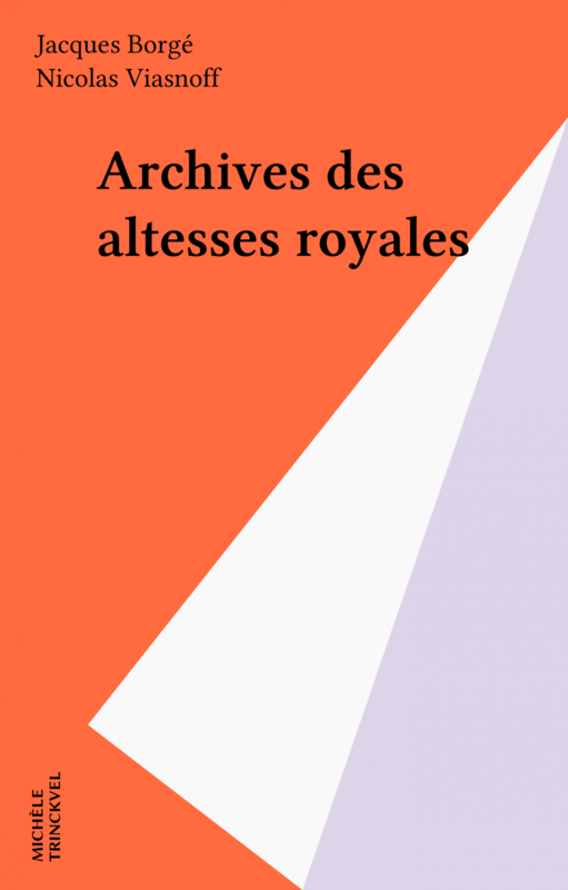 Archives des altesses royales