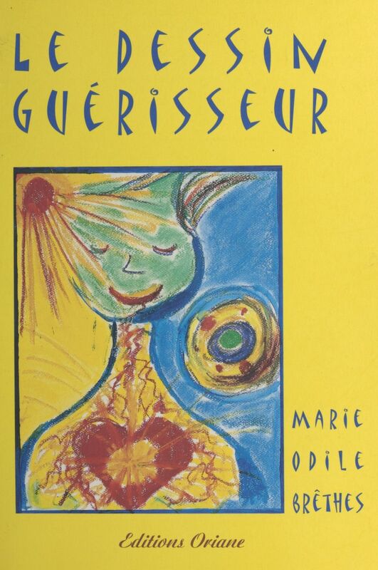 Le dessin guérisseur