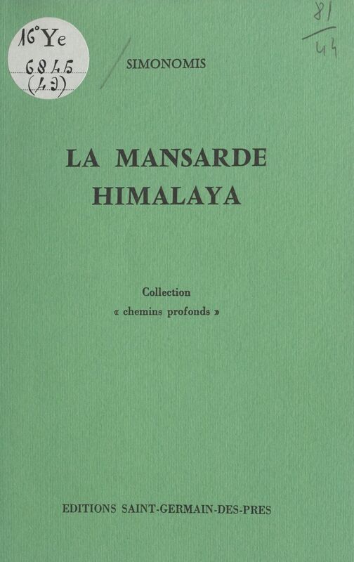 La Mansarde Himalaya