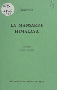 La Mansarde Himalaya