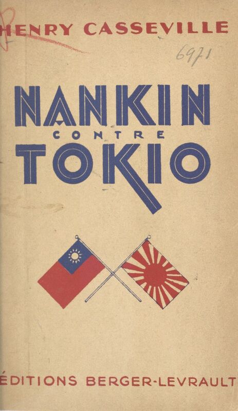 Nankin contre Tokyo Chine 1928-1933
