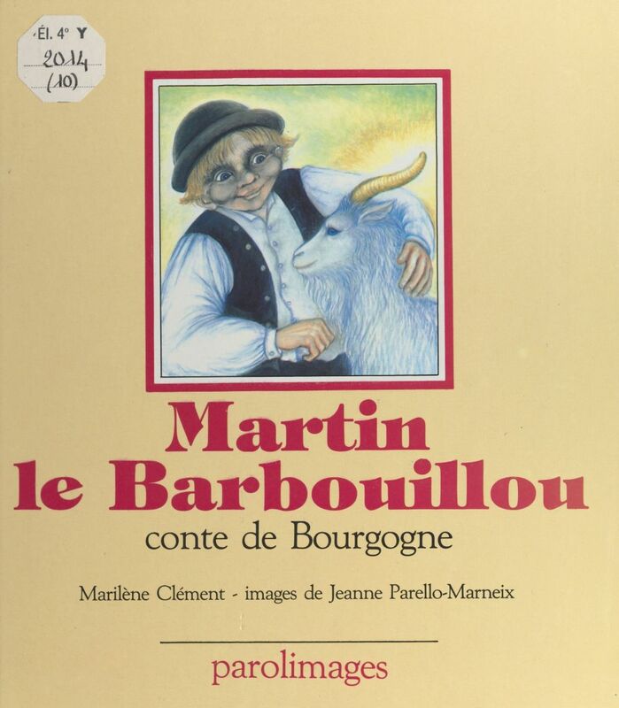 Martin le barbouillou : conte de Bourgogne