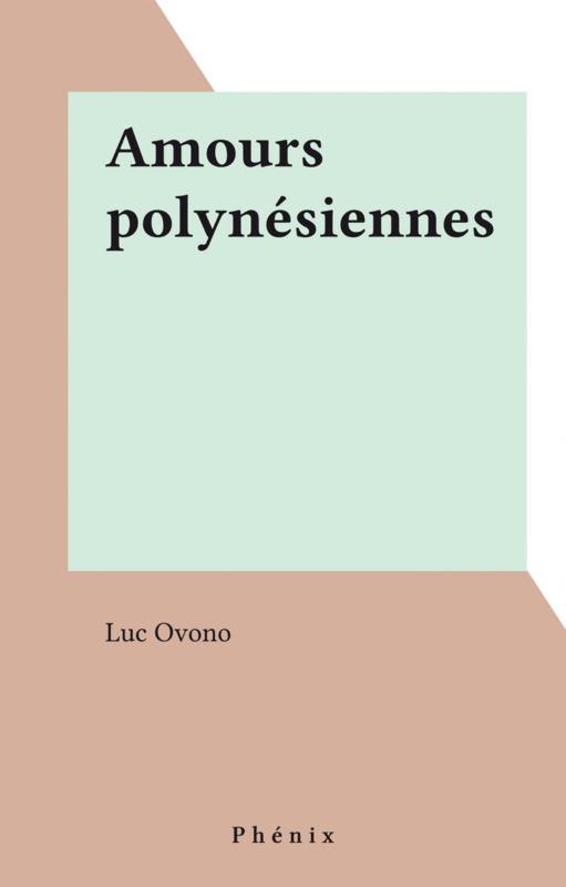 Amours polynésiennes
