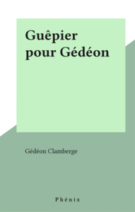 Guêpier pour Gédéon