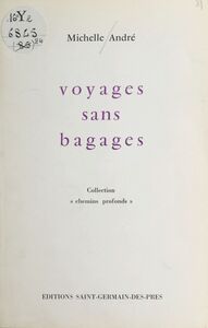 Voyages sans bagages