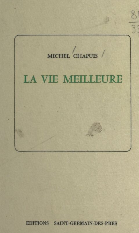 La vie meilleure