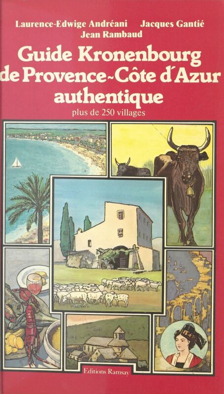 Guide Kronenbourg de Provence-Côte d'Azur authentique