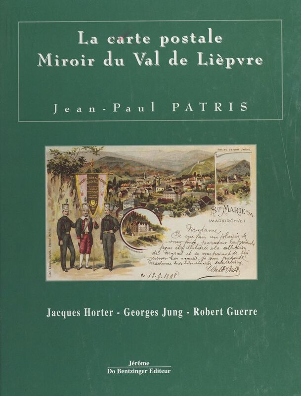 La carte postale, miroir du val de Lièpvre