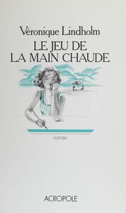 Le Jeu de la main chaude