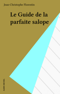 Le Guide de la parfaite salope
