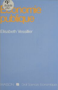 Économie publique Les bases d'un social-capitalisme à la française