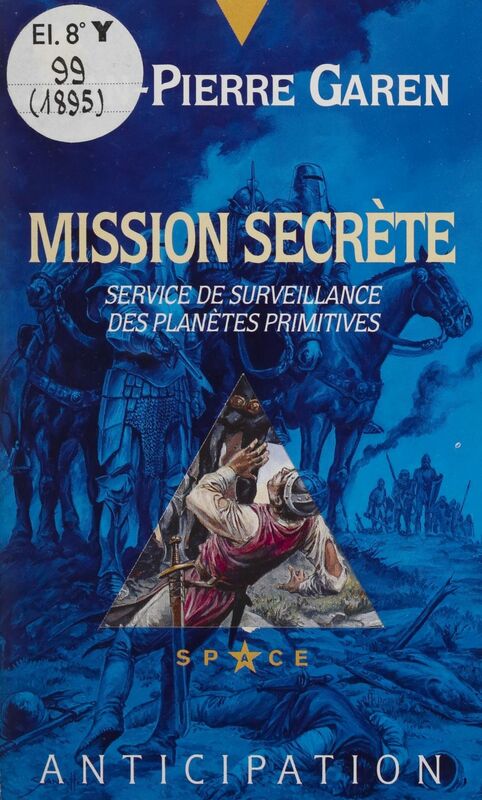 Service de surveillance des planètes primitives (29) Mission secrète