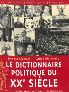 Dictionnaire politique du XXe siècle