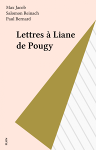 Lettres à Liane de Pougy