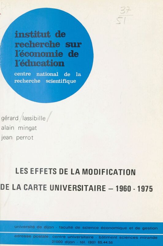 Les Effets de la modification de la carte universitaire (1960-1975)